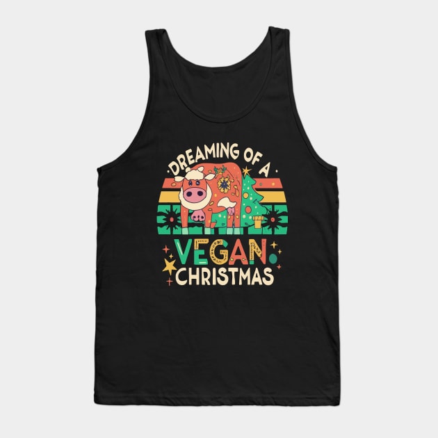 Cute Cow I'm Dreaming of a Vegan Christmas Funny Men Women Tank Top by rhazi mode plagget